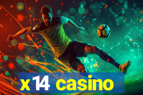 x14 casino
